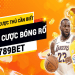 789BET Basketball Details Bet Types And How To Join